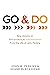 Go and Do: Nine Axioms on P...