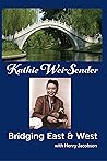 Kathie Wei-Sender Bridging East & West