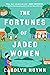 The Fortunes of Jaded Women by Carolyn Huynh The Fortunes of Jaded Women by Carolyn Huynh
