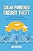 Solar Powered Energy Theft:...