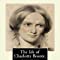 The Life of Charlotte Bronte