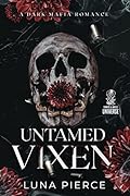 Untamed Vixen (Sinners and Angels, #2)