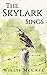 The Skylark Sings: Random N...