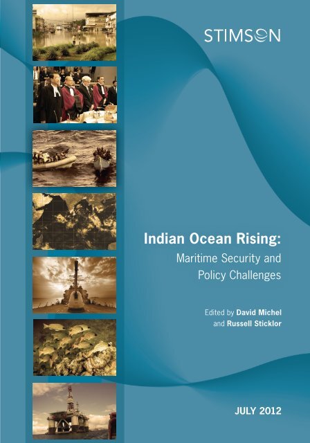 Indian Ocean Rising: Maritime Security and Policy Challenges