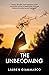 The Unbecoming by Lauren Giammarco