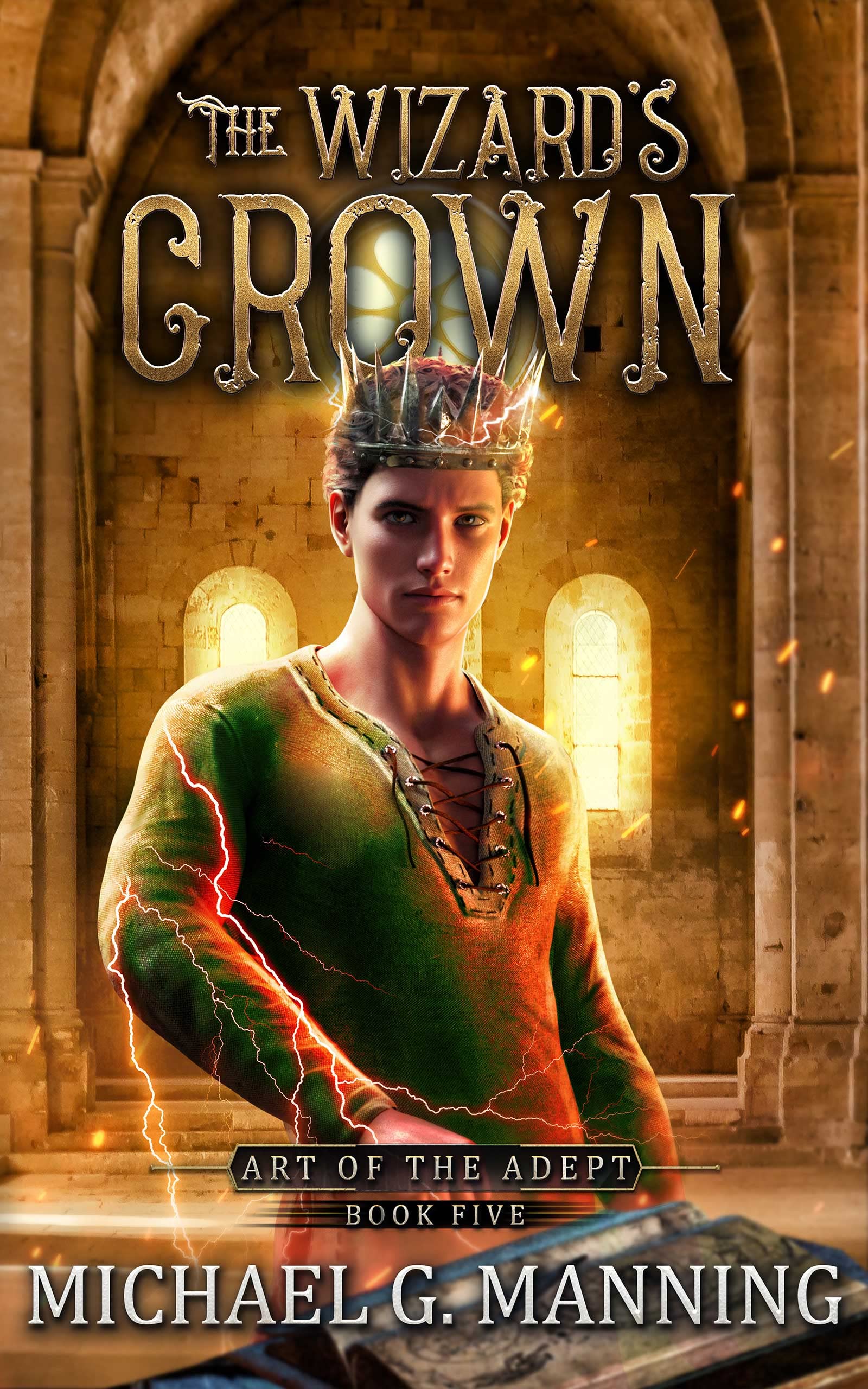 The Wizard's Crown (Art of the Adept #5)