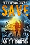 Save (After the World Ends #4)
