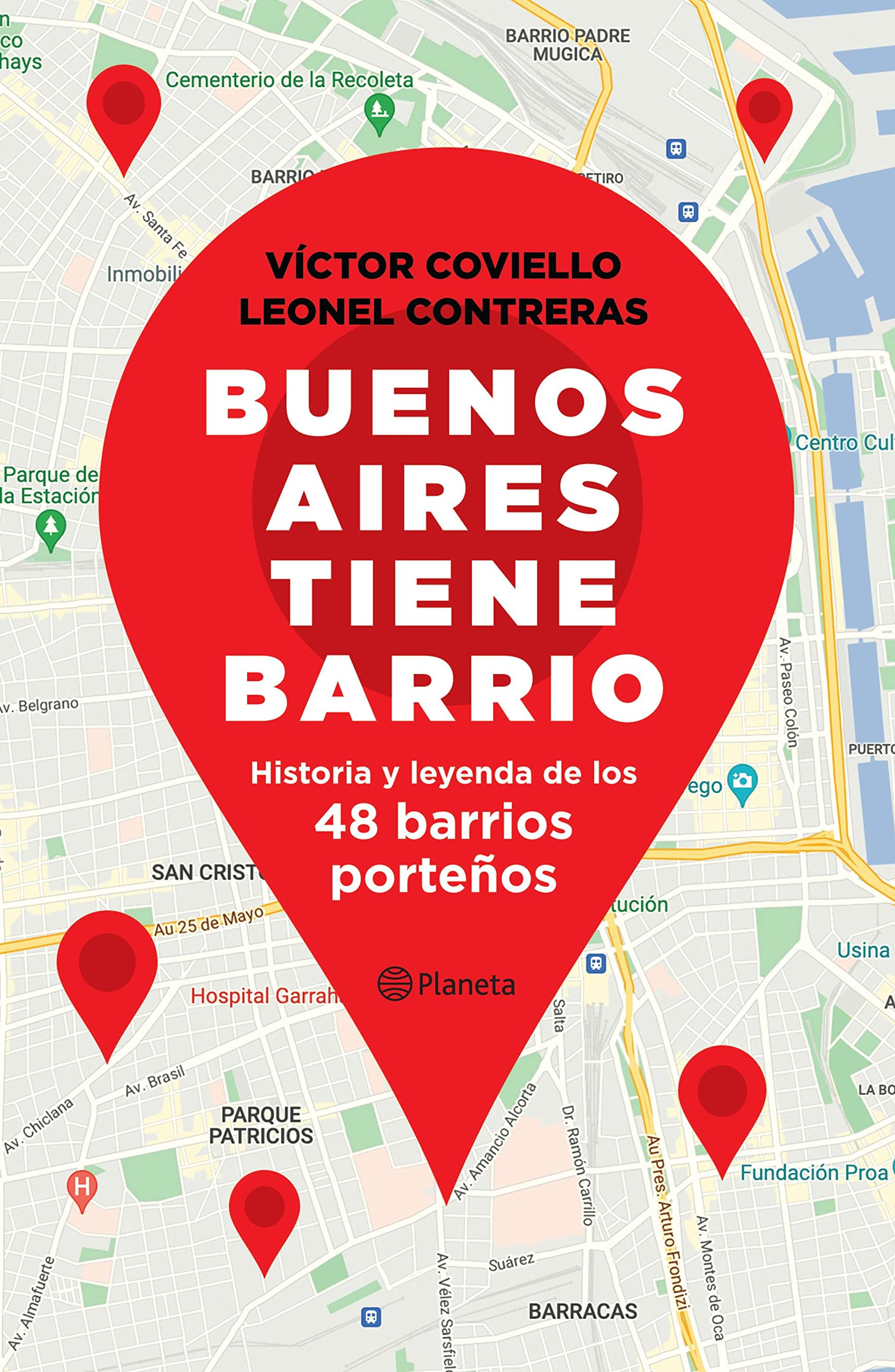Buenos Aires tiene barrio (Spanish Edition)