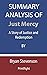 Summary Analysis Of Just Mercy: A Story of Justice and Redemption By Bryan Stevenson