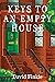 Keys to an Empty House
