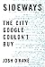 Sideways: The City Google C...