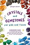 Crystals and Gems...