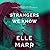 Strangers We Know
