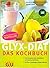 Glyx-Diät: Das Kochbuch