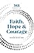 365 Days of Faith, Hope & C...
