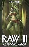 Raw III