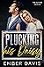 Plucking His Daisy by Ember Davis Plucking His Daisy by Ember Davis
