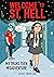 Welcome to St. Hell: My Tra...