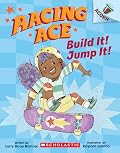 Build It! Jump It!: An Acorn Book (Racing Ace #2)