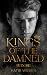 KINGS OF THE DAMNED by Katie Weber KINGS OF THE DAMNED by Katie Weber