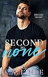 Second to None by K.A. Linde