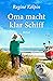 Oma macht klar Schiff: Roman (Omas für jede Lebenslage) (German Edition)