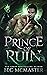 Prince of Ruin by Bec McMaster