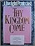 Thy Kingdom Come