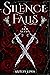Silence Falls a New Alpha