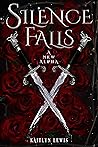 Silence Falls a N...