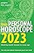 Your Personal Horoscope 202...