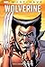 Wolverine. Marvel Must-Have by Chris Claremont