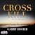 Crosskill (Wyatt, #4) by Garry Disher
