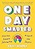 One Day Smarter: Hilarious, Random Information to Uplift and Inspire