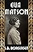 Eva Matson by S.B. Borgersen