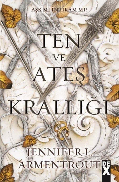 Ten ve Ateş Krallığı (Kan ve Kül, #2)
