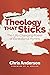 Theology That Sticks: The L...