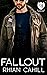 Fallout (The Everyday Heroes World)
