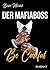 Der Mafiaboss. Be Careful (...