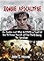 Zombie Apocalypse: Are Zomb...