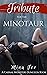 Tribute for the Minotaur: C...