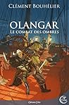 Le combat des ombres by Clément Bouhélier