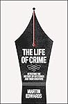 The Life of Crime...