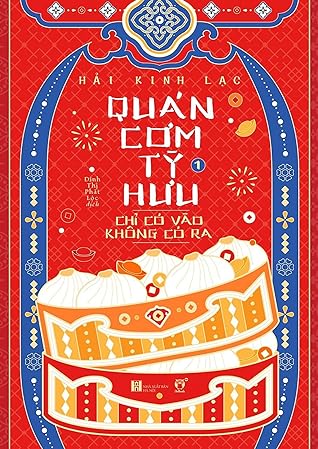 Quán Cơm Tỳ Hưu Chỉ Có Vào Không Có Ra - Tập 1