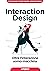 Interaction Design: Oltre l'interazione uomo-macchina