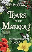 Tears of the Marigold