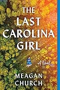The Last Carolina Girl