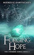 Forging Hope