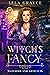 Witch's Fancy (Watchers and...
