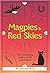Magpies & Red Skies: The enchanting origins of 100 superstitions